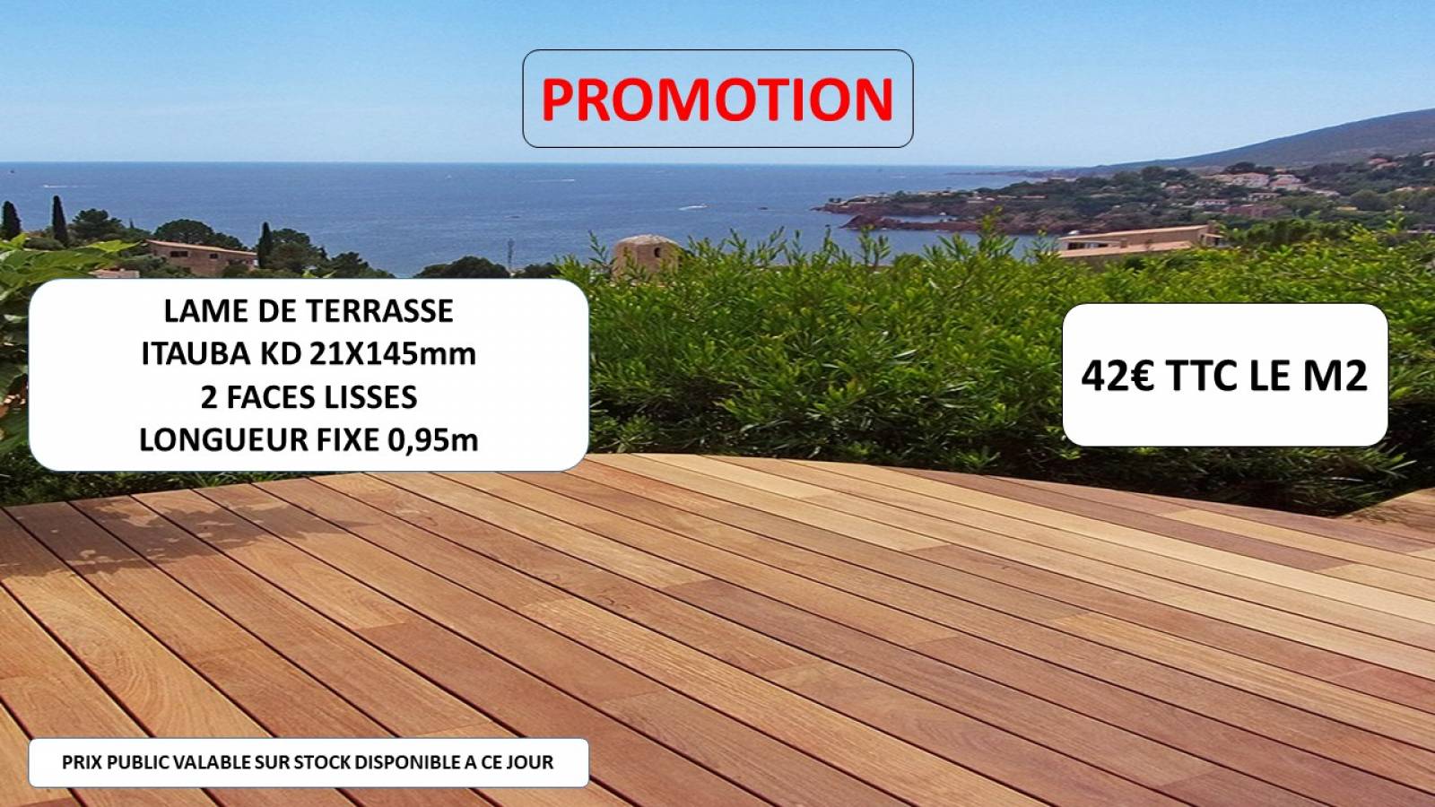 PROMO LAME TERRASSE ITAUBA KD 21X145MM LONGUEUR 0.95M